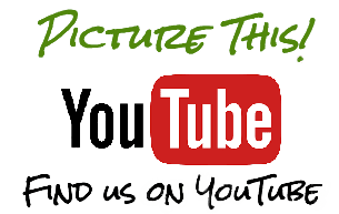 Picture This! Find us on YouTube